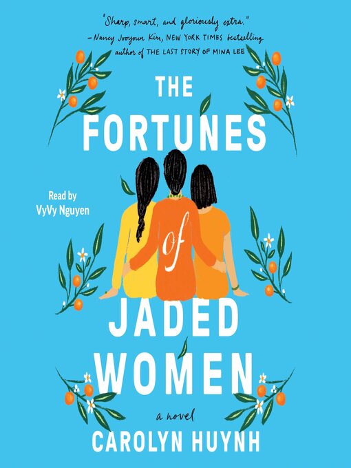 Title details for The Fortunes of Jaded Women by Carolyn Huynh - Available